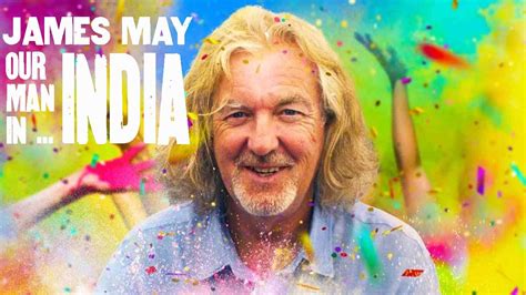 James May: Our Man in India .